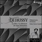 Debussy: La Mer; Le Martyre de saint Sbastien; Symphonic Fragments