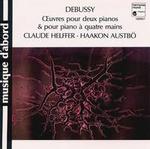 Debussy: Works for two pianos & for piano four hands