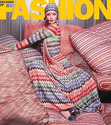 Decades of Fashion - Ullmann (Editor), and Ullman, H F (Creator)