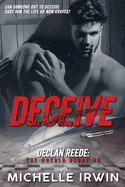 Deceive: Declan Reede: The Untold Story #2