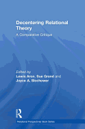 Decentering Relational Theory: A Comparative Critique