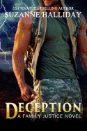 Deception: A Family Justice Novel