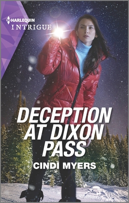 Deception at Dixon Pass - Myers, Cindi