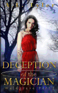 Deception of the Magician: Waldgrave