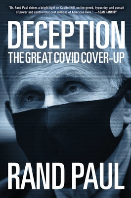 Deception: The Great Covid Cover-Up - Paul, Rand