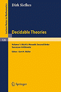 Decidable Theories: Vol. 1: Bchi`s Monadic Second Order Successor Arithmetic - Siefkes, Dirk, and Mller, Gert H (Editor)