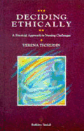 Deciding Ethically - Tschudin, Verena