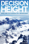 Decision Height: England to Canada in a Microlight