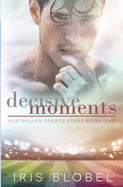 Decisive Moments - Australian Sports Romance