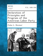 Declaration of Principles and Program of the American Labor Party