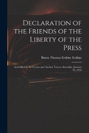 Declaration of the Friends of the Liberty of the Press: Assembled at the Crown and Anchor Tavern, Saturday, January 19, 1793
