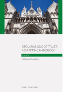 Declarations of Trust:: A Drafting Handbook