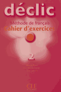 Declic: Cahier d'exercices 2