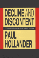 Decline and Discontent: Communism and the West Today