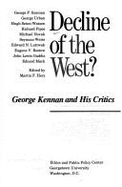Decline of the West George Kennan and His Critics