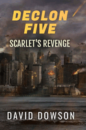 Declon Five: Scarlets Revenge