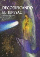 Decodificando El Tepeyac