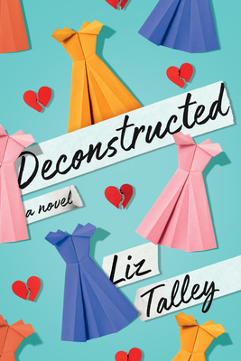 Deconstructed - Talley, Liz