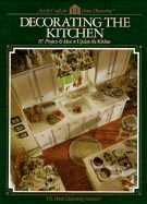 Decorating the Kitchen - Cy Decosse Inc, and Home Decorating Institute