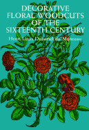 Decorative Floral Woodcuts of the Sixteenth Century