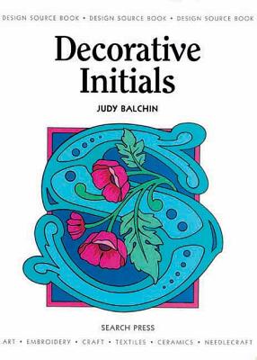 Decorative Initials - Balchin, Judy