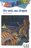 Decouverte: Un soir au cirque