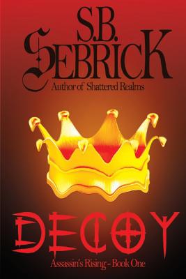 Decoy: Not All Things Buried, Stay Dead - Sebrick, S B, and Magura, Jacob (Editor)