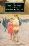 Dedalus Book of Polish Fantasy - Powaga, Wiesiek (Translated by)
