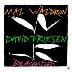 Dedication - David Friesen/Mal Waldron
