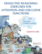 Deductive Reasoning Exercises for Attention and Executive Functions: Real-Life Problem Solving