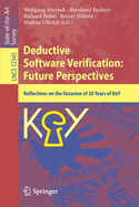 Deductive Software Verification: Future Perspectives: Reflections on the Occasion of 20 Years of Key