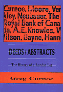 Deeds/Abstracts: The History of a London Lot, 1 January 1991 - 6 October 1992