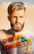 Deeds & Confetti: a Mary's Boys novella