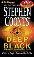 Deep Black - Coonts, Stephen, and DeFelice, James, and Charles, J (Read by)
