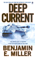 Deep Current - Miller, Benjamin E
