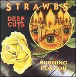 Deep Cuts/Burning for You