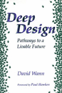 Deep Design: Pathways to a Livable Future