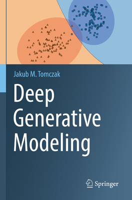 Deep Generative Modeling - Tomczak, Jakub M.