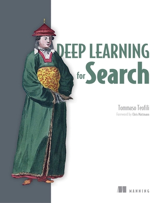 Deep Learning for Search - Teofili, Tommaso