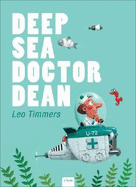 Deep Sea Doctor Dean
