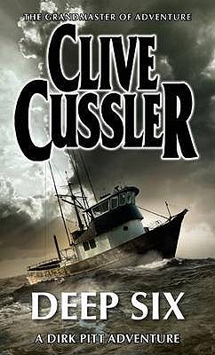 Deep Six - Cussler, Clive