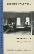 Deep South: Memory and Observation
