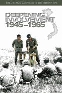 Deepening Involvement, 1945-1965