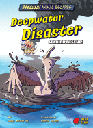 Deepwater Disaster: Seabird Rescue!