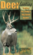Deer Hunting: Tactics for Today's Big-Game Hunter