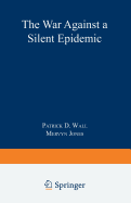 Defeating Pain: The War Against a Silent Epidemic