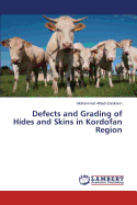 Defects and Grading of Hides and Skins in Kordofan Region