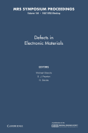 Defects in Electronic Materials: Volume 104
