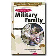 Defending the Military Family - Fishback, Jim, and Fishback, Bea