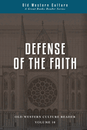 Defense of the Faith: Scholastics of the High Middle Ages